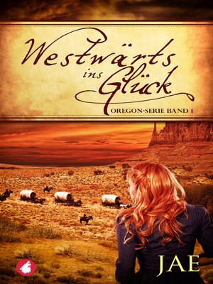 cover image of Westwärts ins Glück